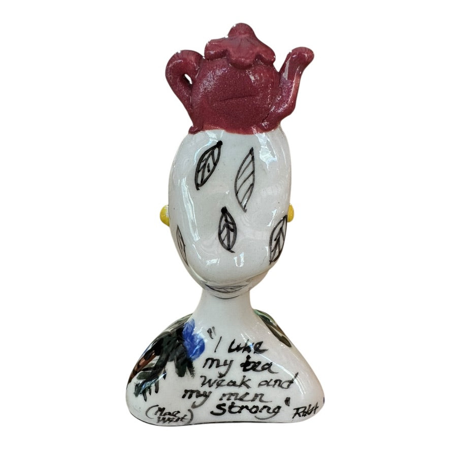 I like mny tea weak and my men strong - Summer series