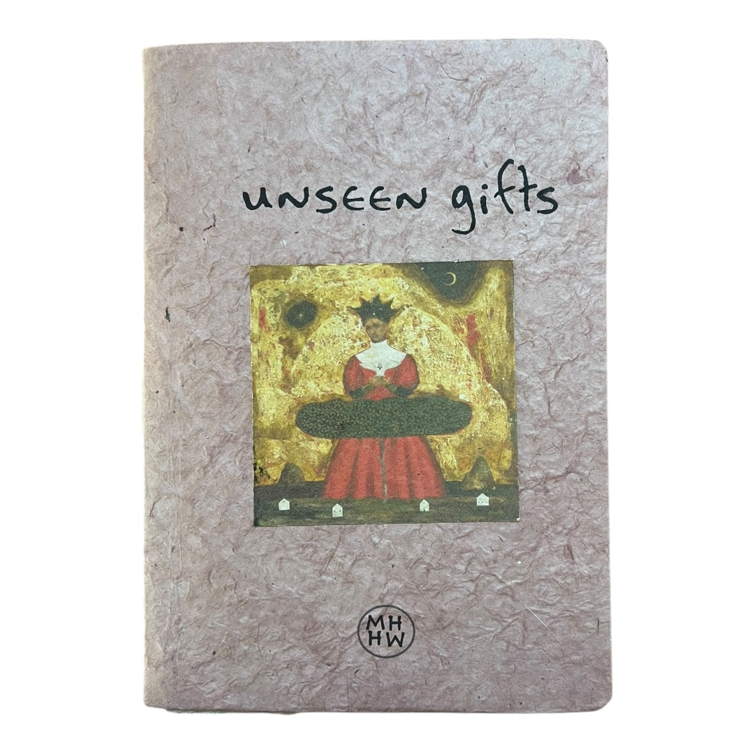 unseen gifts