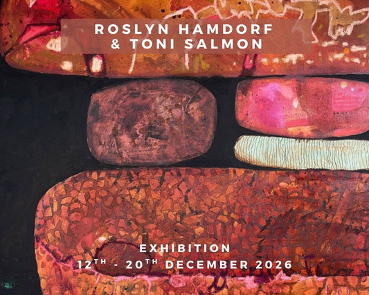 Roslyn Hamdorf & Toni Salmon: Landscape, Form and Texture