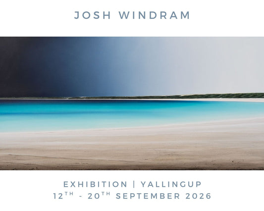 Josh Windram Solo Exhibition in Yallingup | 2026