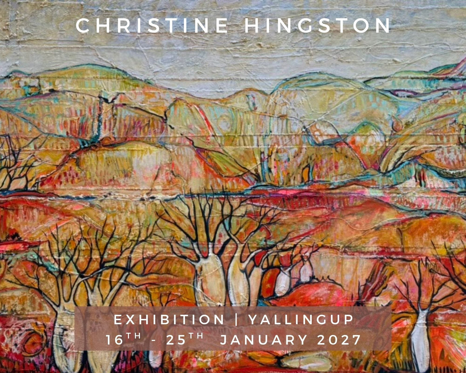 Christine Hingston Exhibition - Jan 2026
