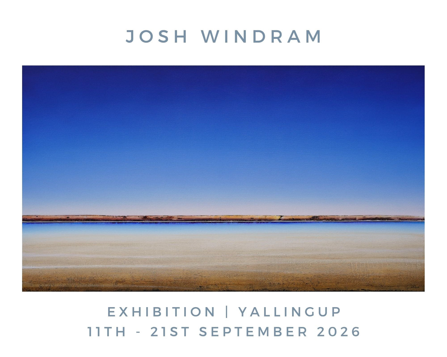 Josh Windram | Solo Show