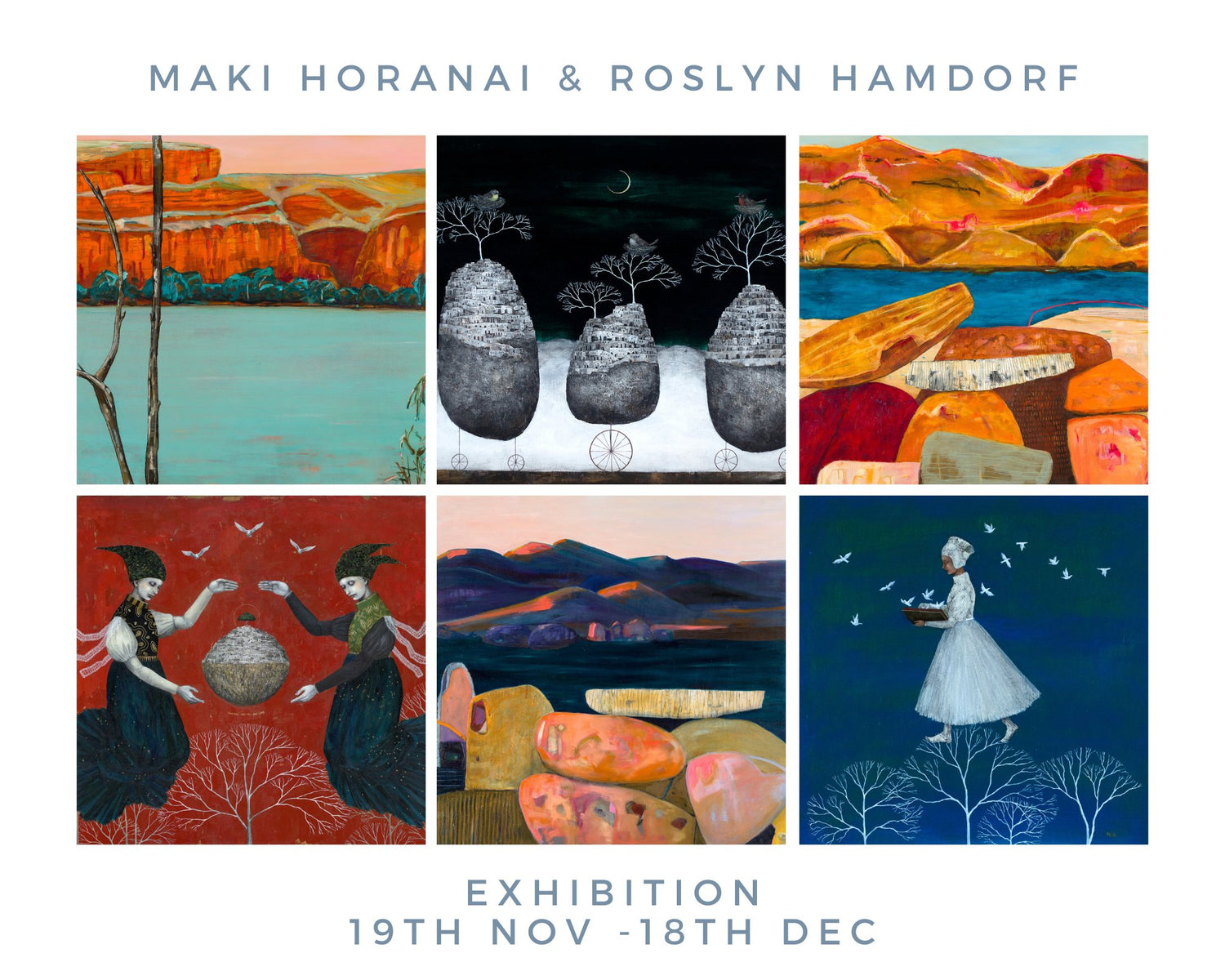 Maki Horanai & Roslyn Hamdorf: Sat 19th Nov - Sun 18th Dec 2022