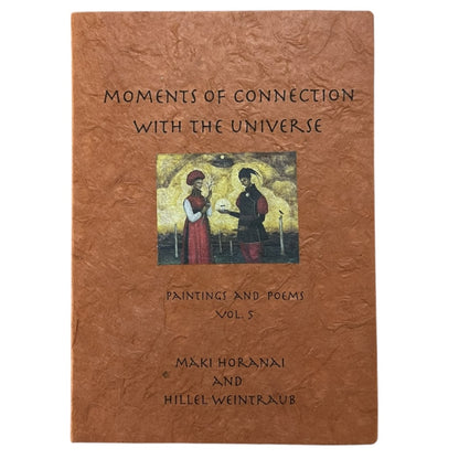 Moments of Connection with the Universe
