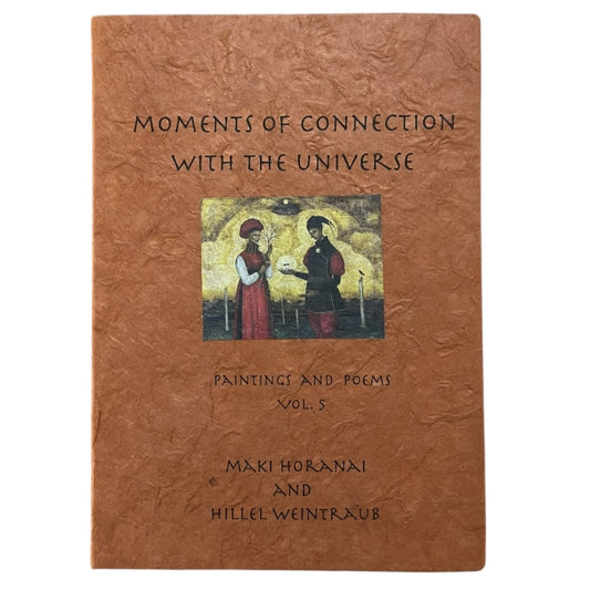 Moments of Connection with the Universe